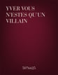 Yver Vous N'estes Qu'un Villain SATB choral sheet music cover